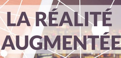 La réalité augmentée : un nouveau moyen d&rsquo;information et de communication.